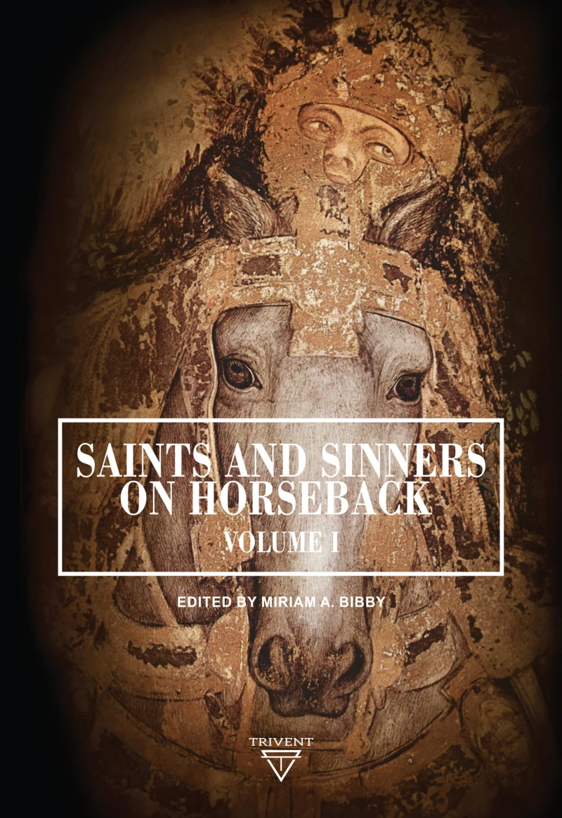 Portada: Saints and Sinners on Horseback Volume 1