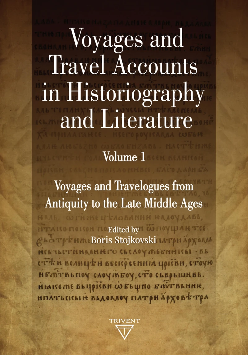 Portada: Voyages and Travel Accounts in Historiography and Literature. Volume I
