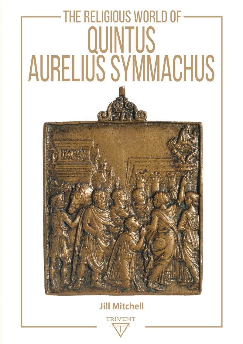 Portada: The Religious World of Quintus Aurelius Symmachus
