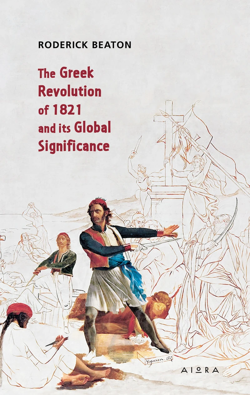 Portada: The Greek Revolution of 1821 and its Global Significance