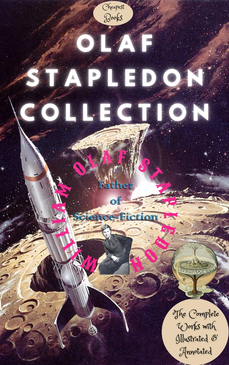 Portada: Olaf Stapledon Collection (Father of Science-Fiction)