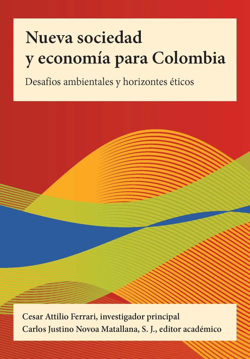 Portada: Nueva sociedad y economía para Colombia