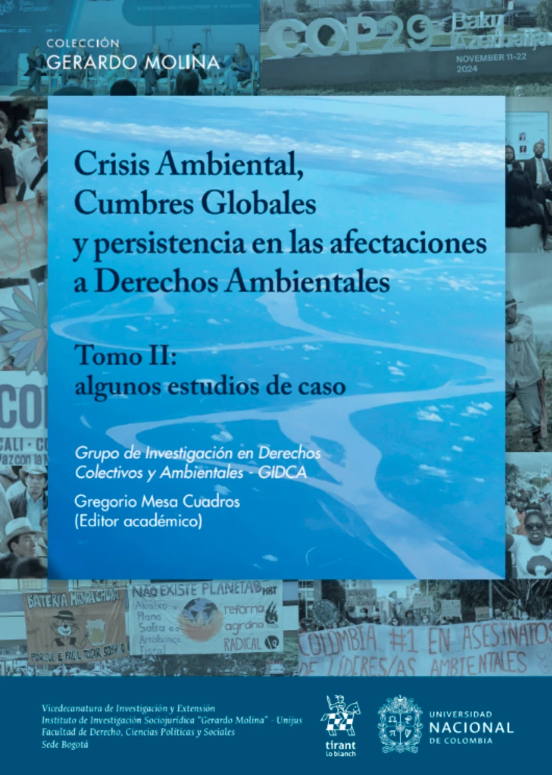 Portada: Crisis Ambiental, Cumbres Globales y persistencia en las afectaciones a Derechos Ambientales