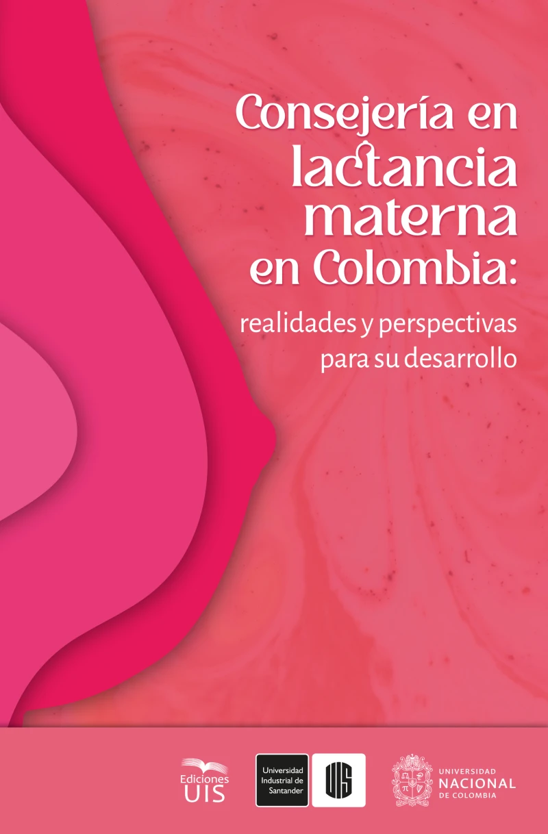 Portada: Consejería en lactancia materna en Colombia: realidades y perspectivas para su desarrollo