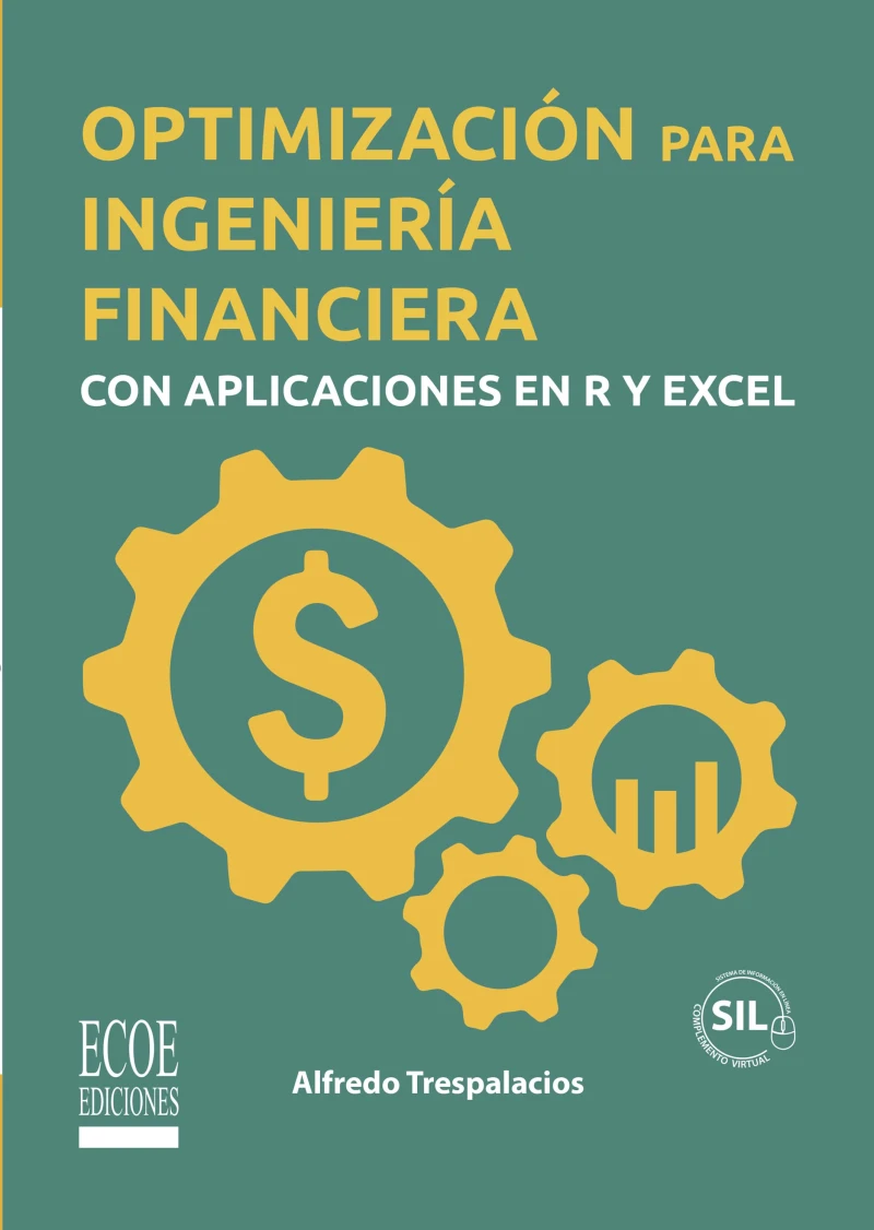 Portada: Optimización para ingeniería financiera con aplicaciones en R y Excel
