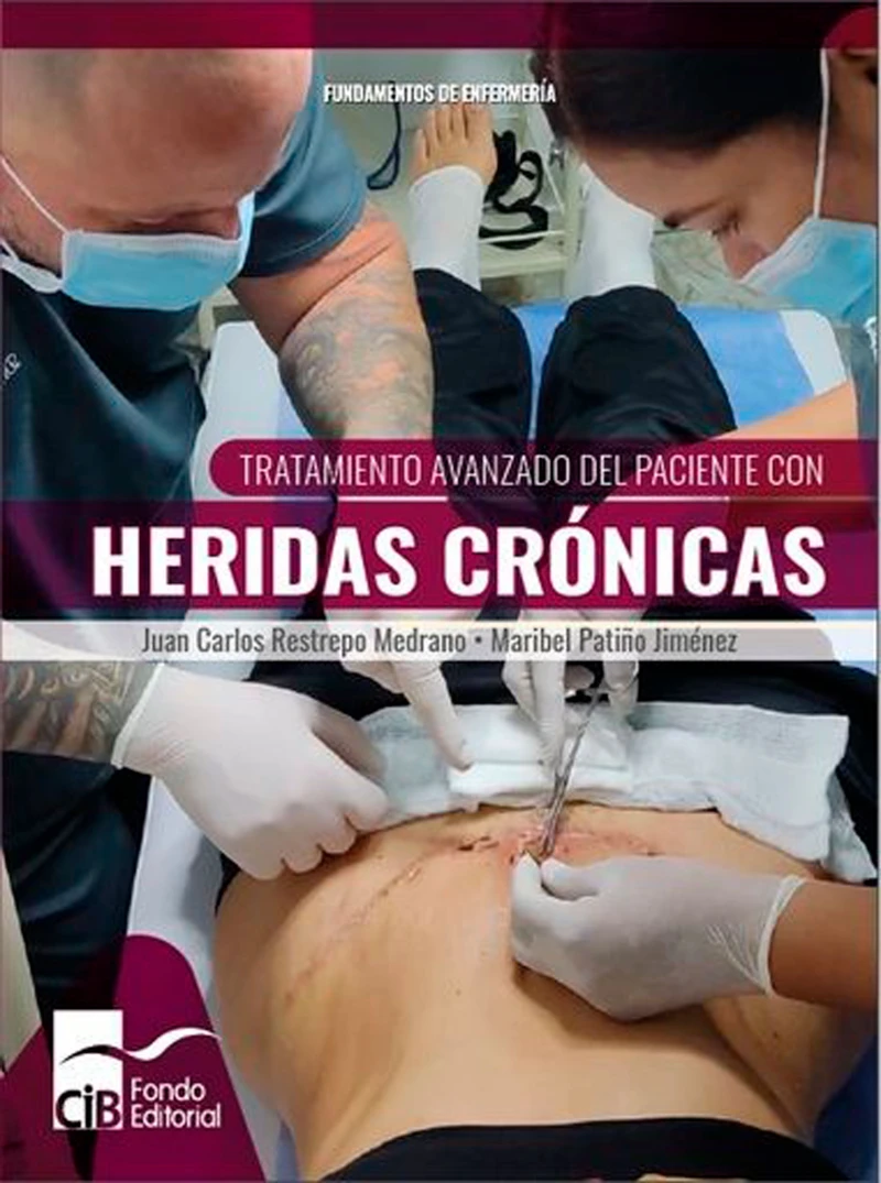 Portada: Tratamiento avanzado del paciente con heridas crónicas