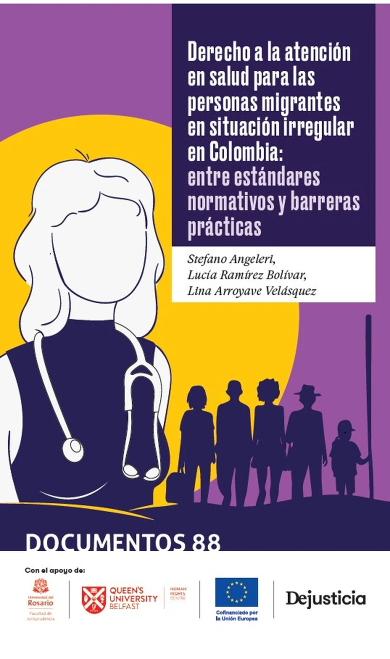 Portada: Derecho a la atención en salud para las personas migrantes en situación irregular en Colombia
