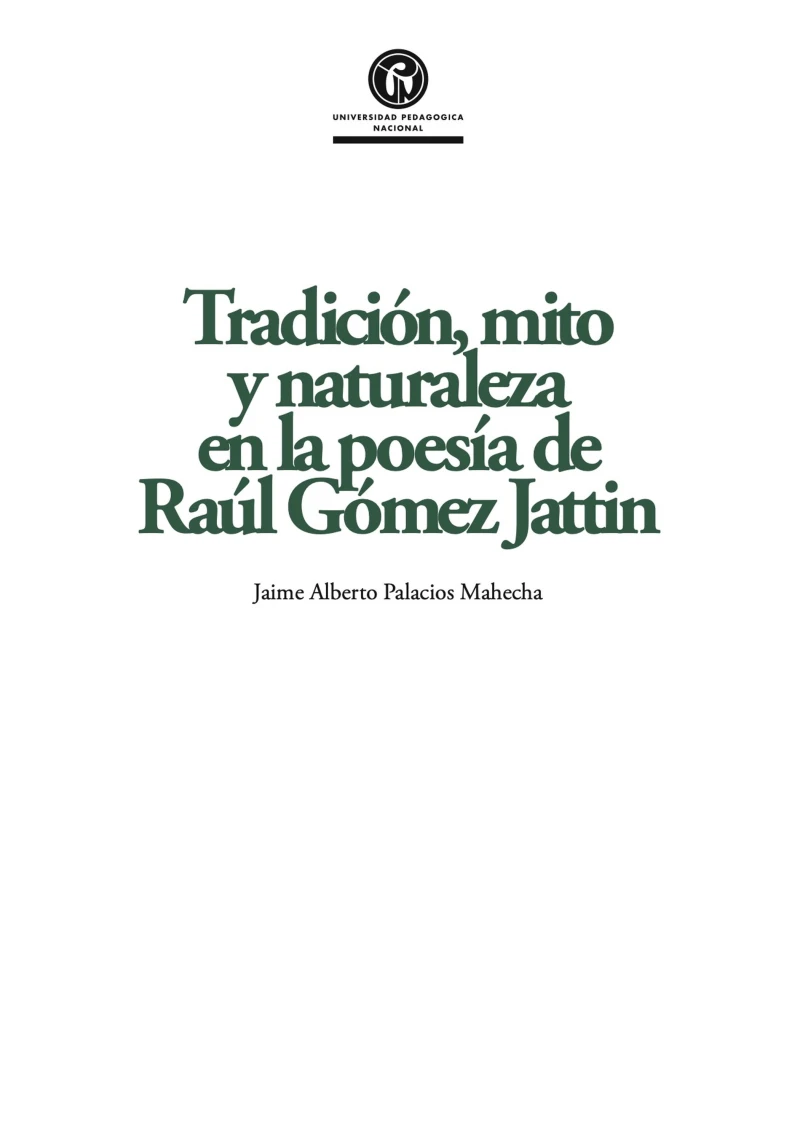 Portada: Tradición, mito y naturaleza en la poesía de Raúl Gómez Jattin