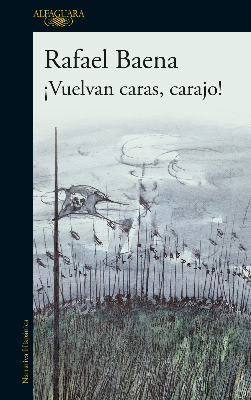 Portada: ¡Vuelvan caras, carajo!