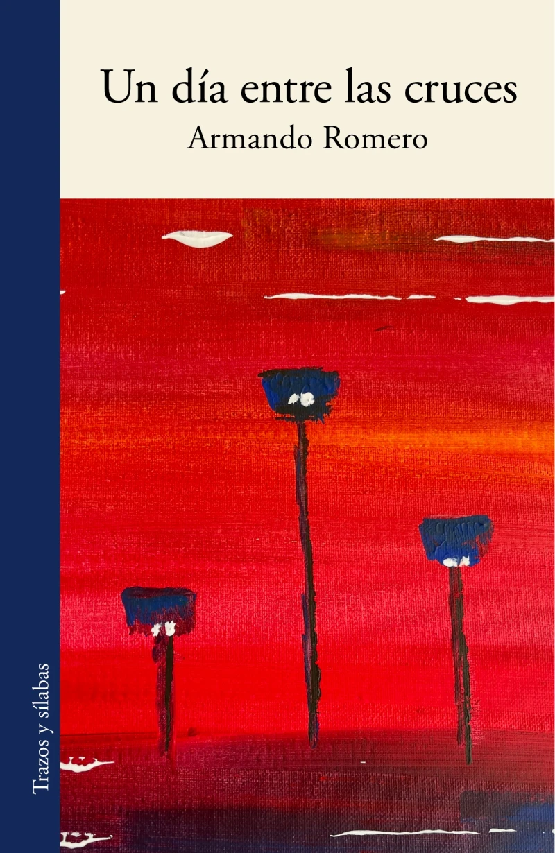 Portada: Un día entre las cruces