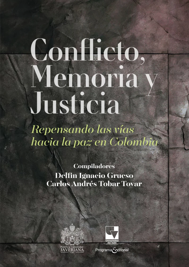 Portada: Conflicto, memoria y justicia