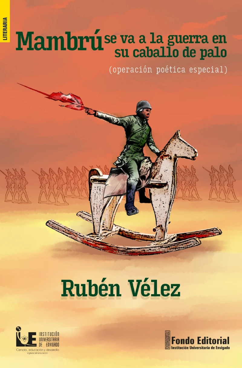 Portada: Mambrú se va a la guerra en su caballo de palo (Operación poética  especial)