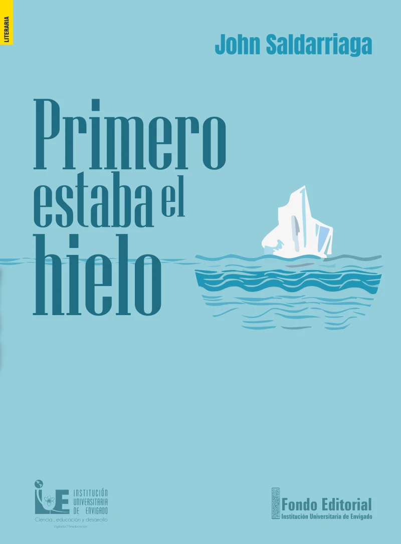 Portada: Primero estaba el hielo