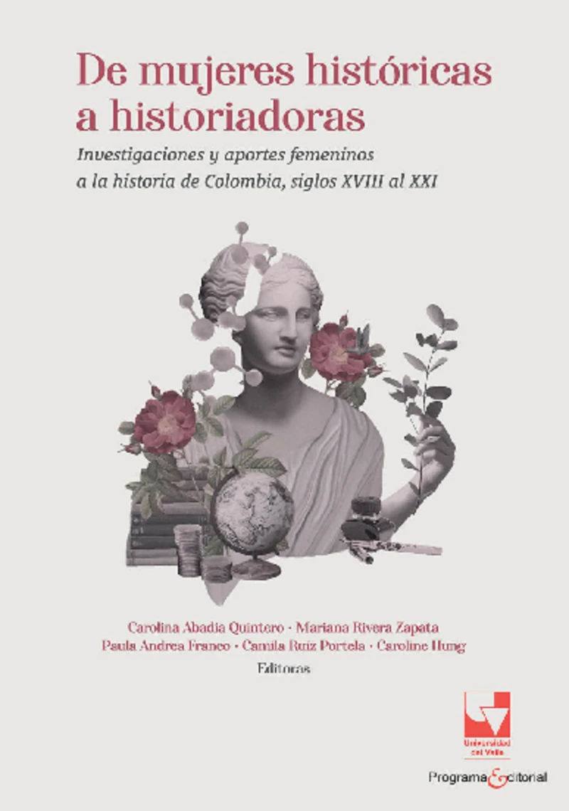 Portada: De mujeres históricas a historiadoras