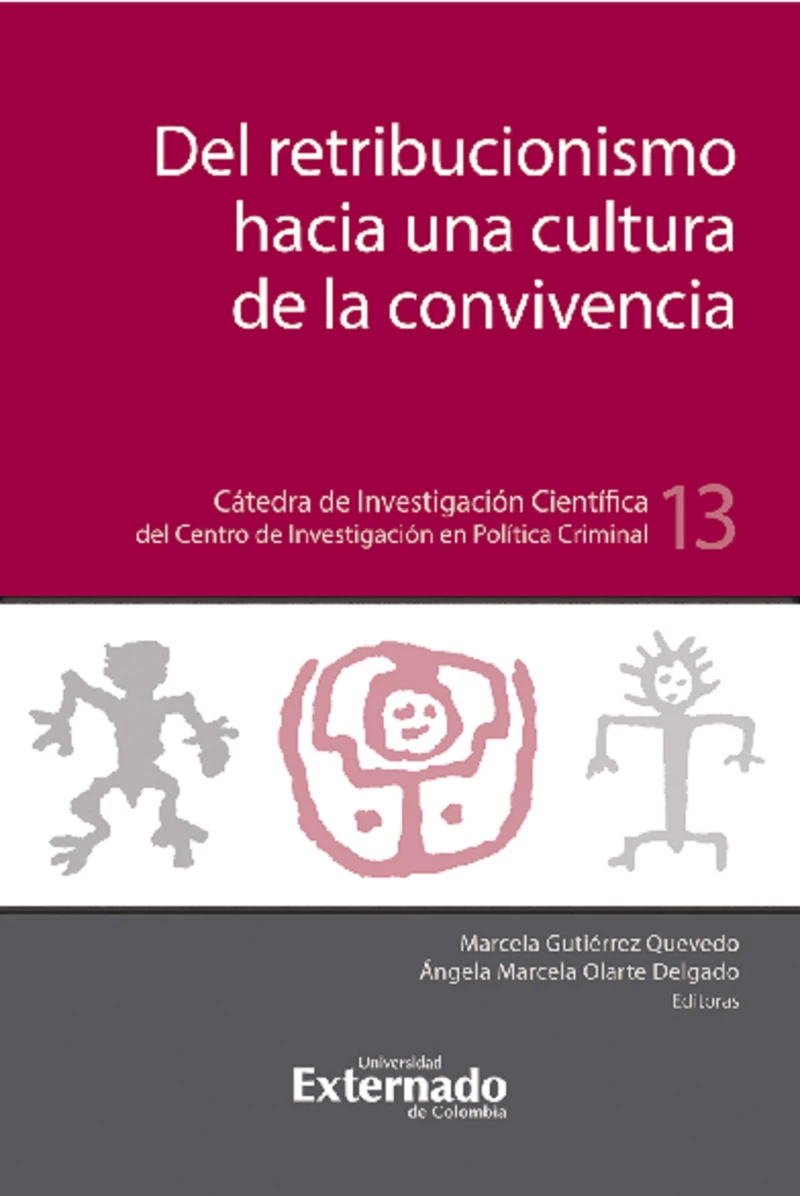 Portada: Del retribucionismo hacia la cultura de la convivencia