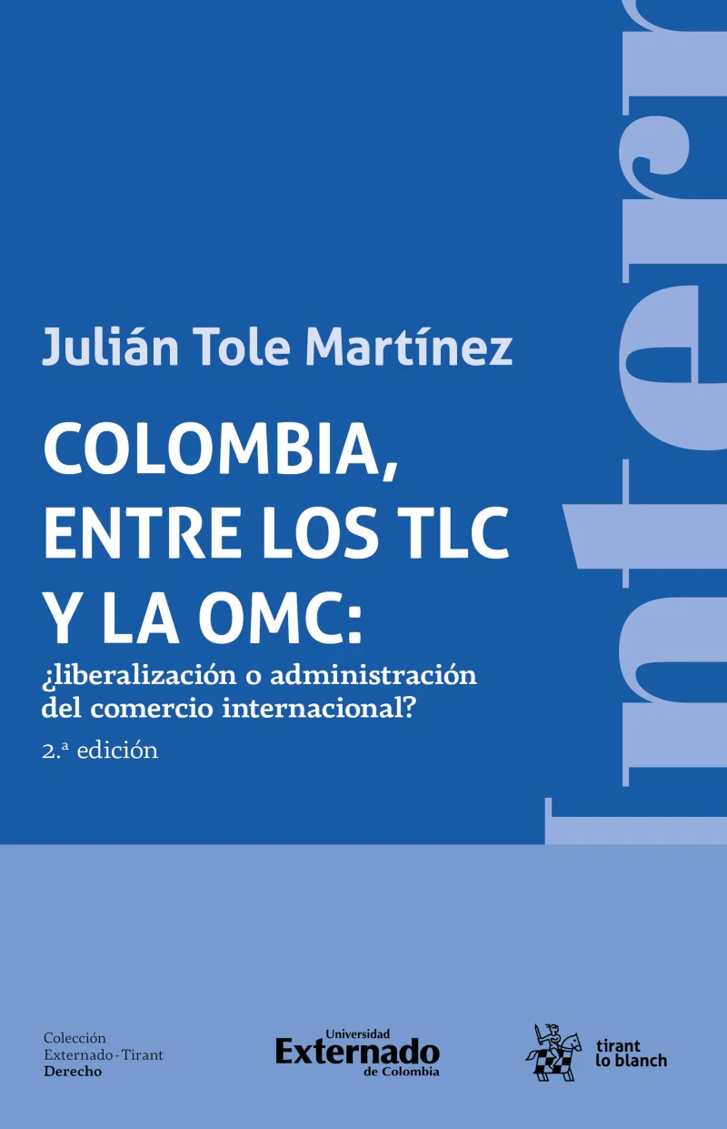 Portada: Colombia, entre los TLC y la OMC