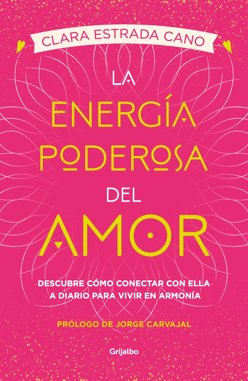 Portada: La energía poderosa del amor