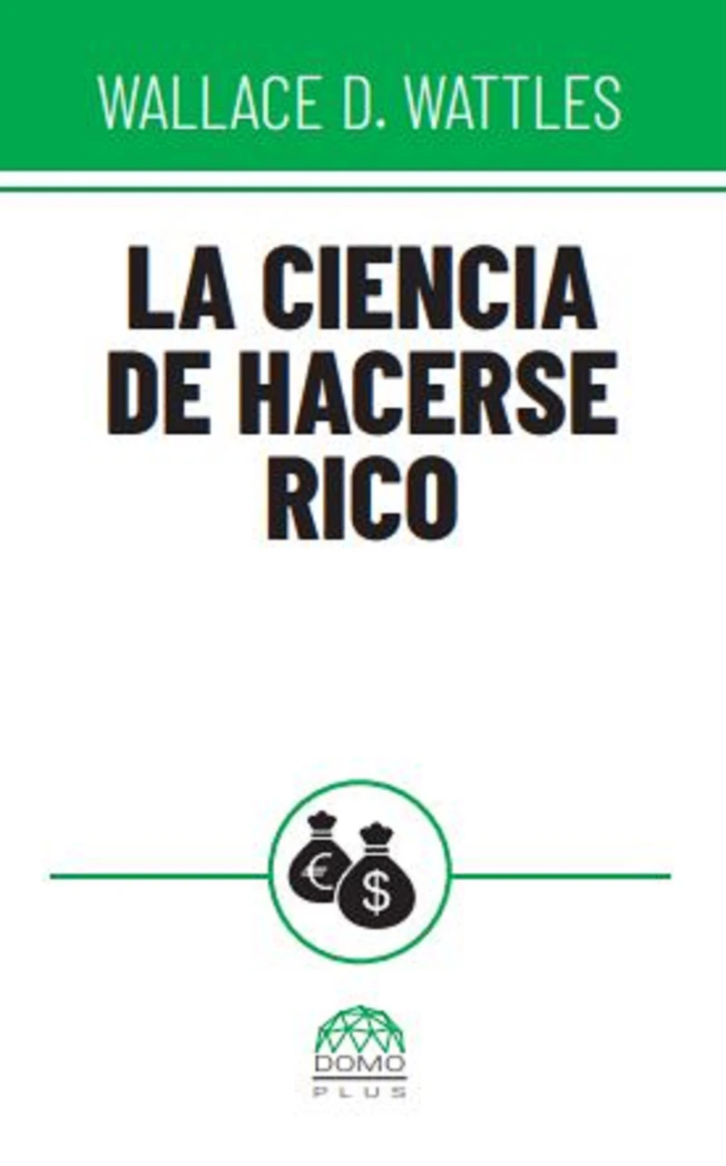Portada: La ciencia de hacerse rico