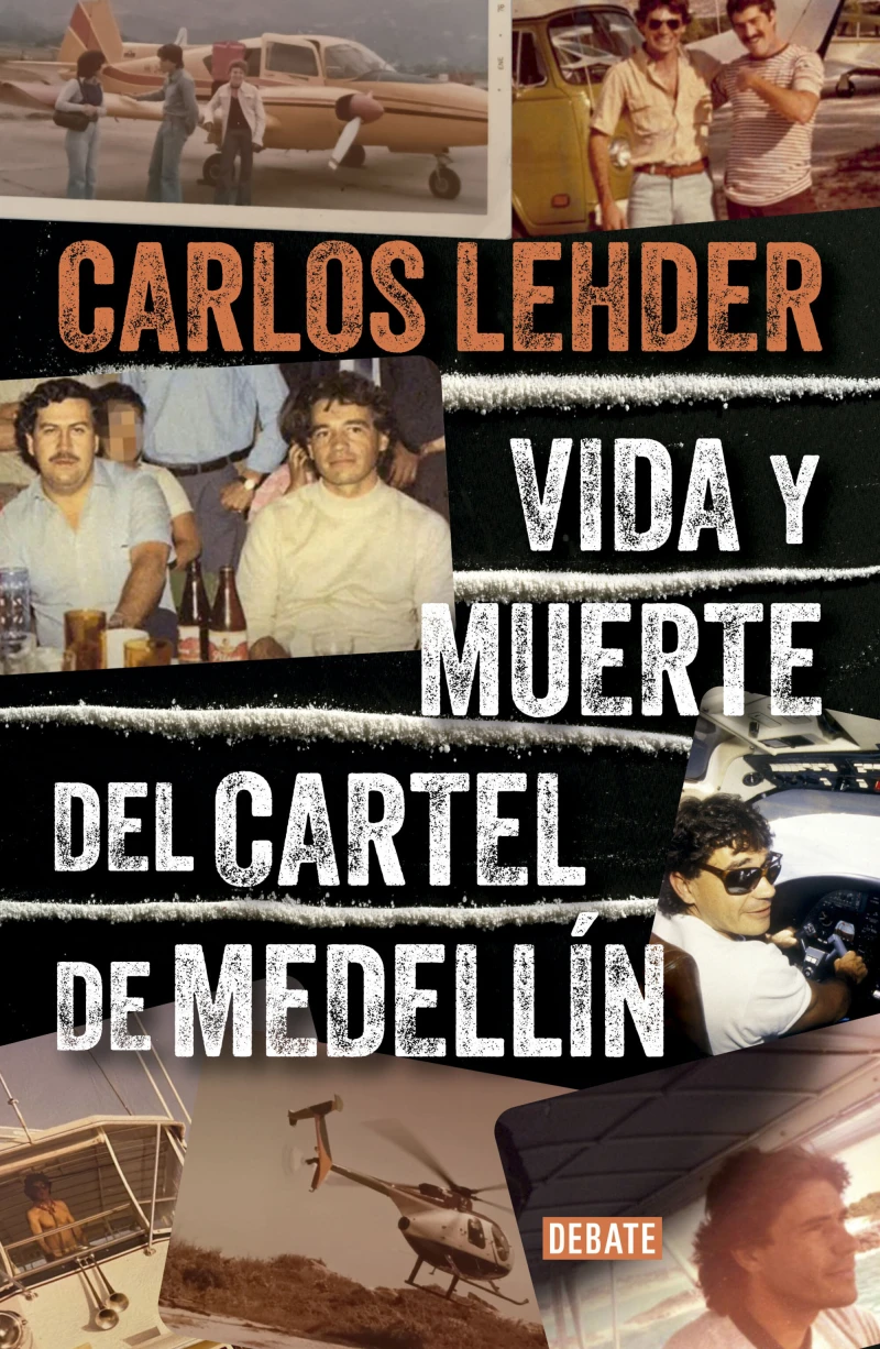 Portada: Vida y muerte del cartel de Medellín
