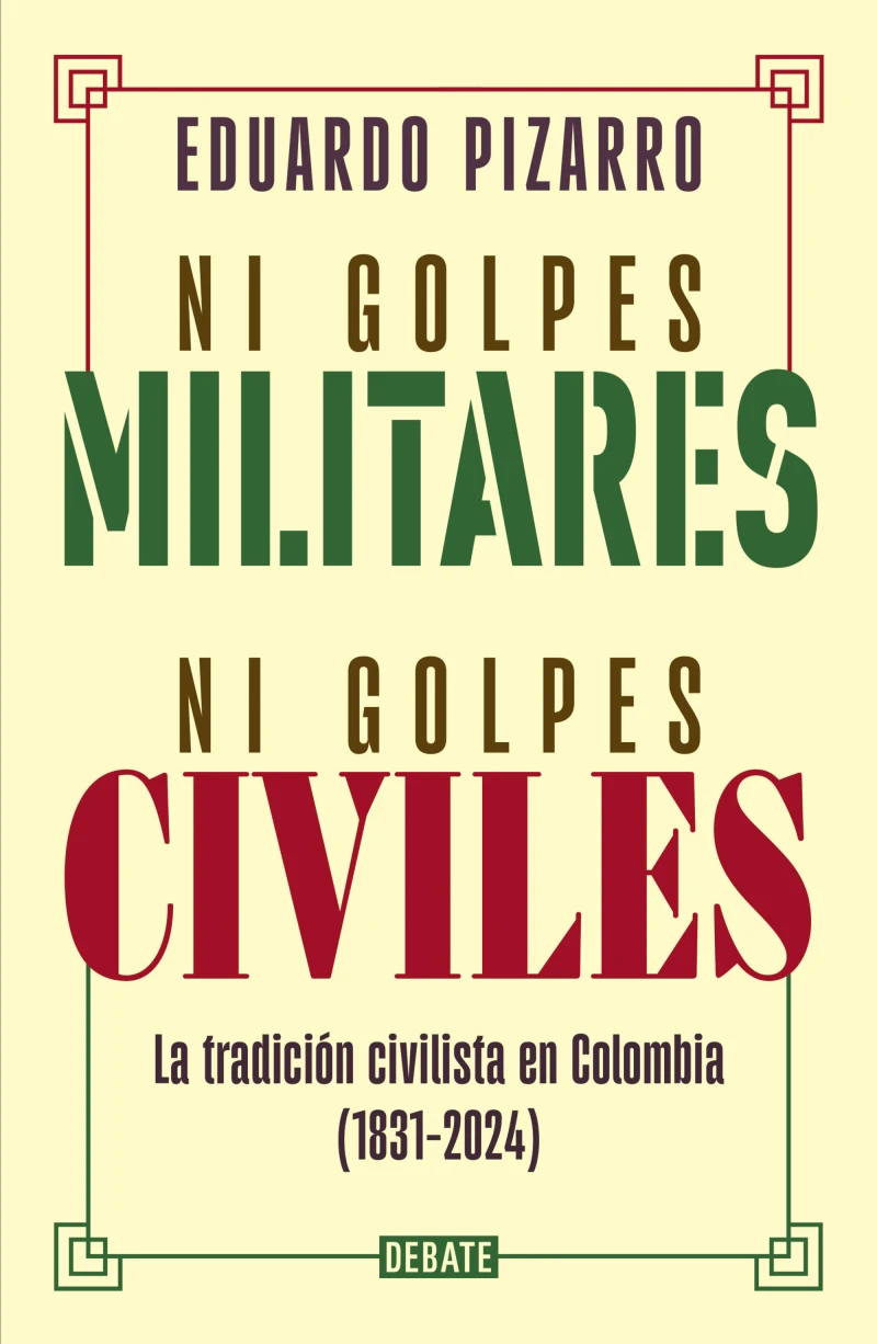 Portada: Ni golpes militares, ni golpes civiles