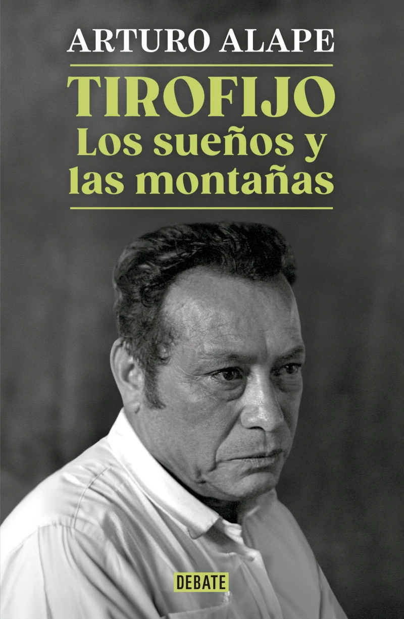 Portada: Tirofijo. los sueños y las montañas