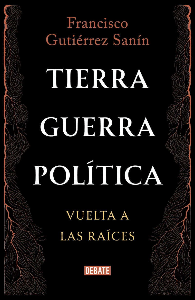 Portada: Tierra, guerra, política: vuelta a las raíces