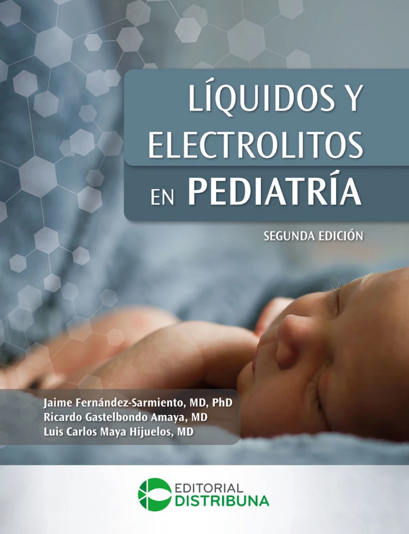 Portada: Líquidos y Electrolitos en Pediatría. Segunda Edición