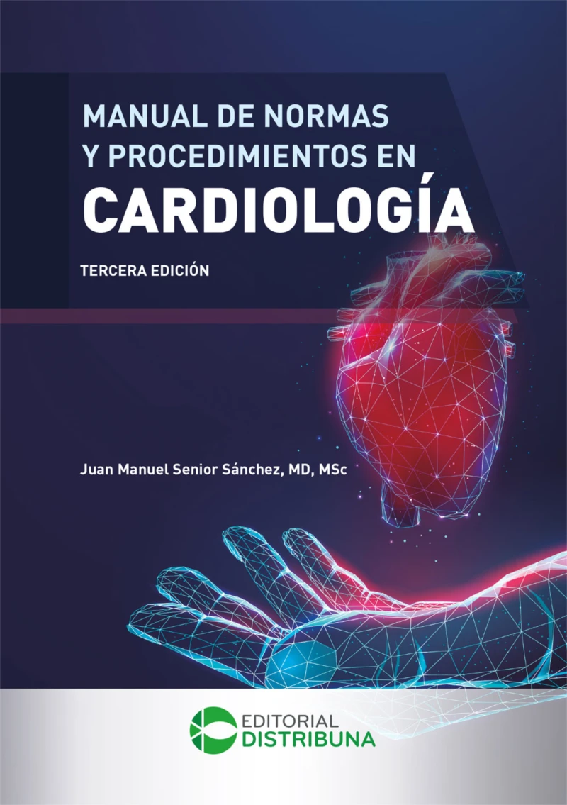 Portada: Manual de normas y procedimientos en cardiología. Tercera edición
