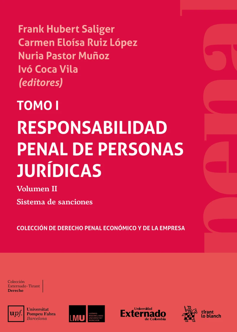 Portada: Tomo I. Responsabilidad penal de Personas Jurídicas. Volumen II Sistema de sanciones