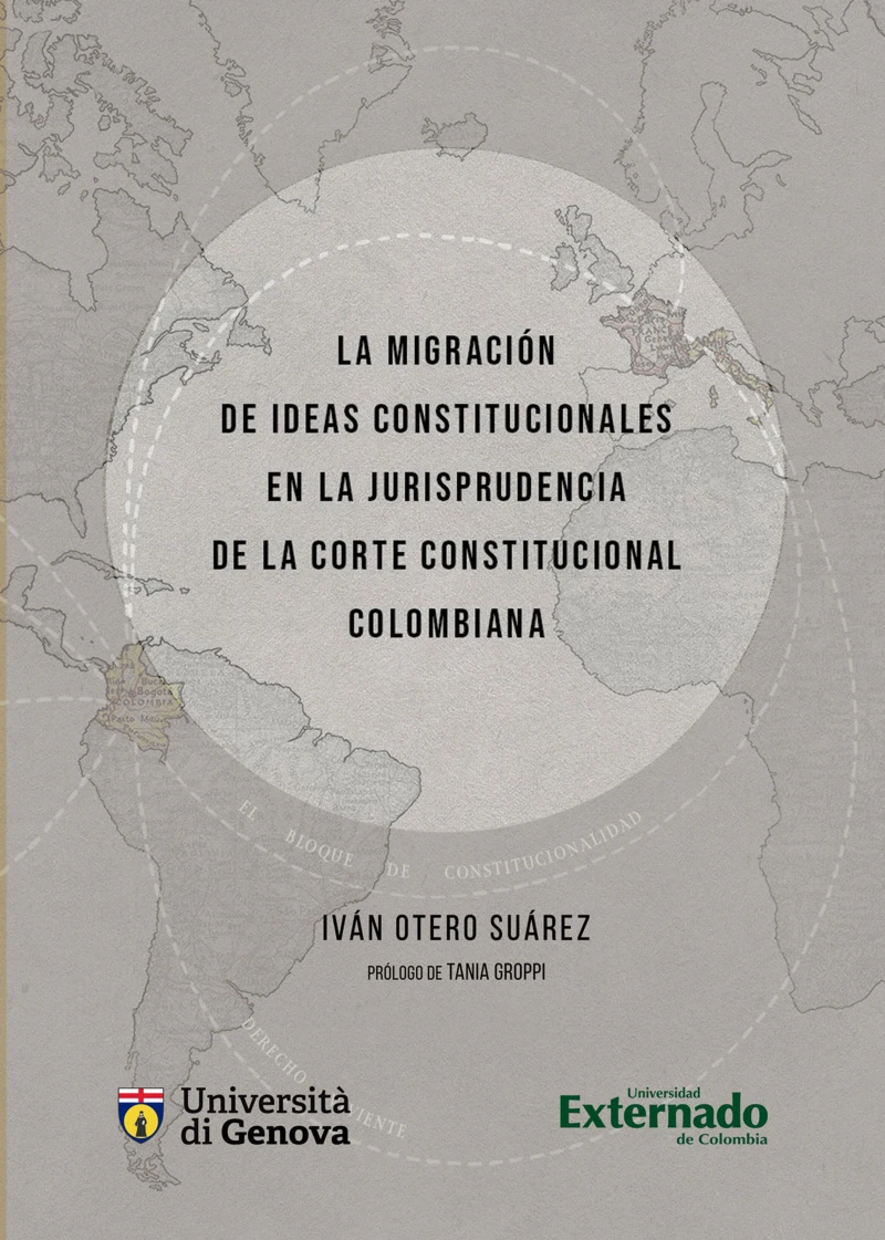 Portada: La migración de ideas constitucionales en la jurisprudencia de la corte constitucional colombiana