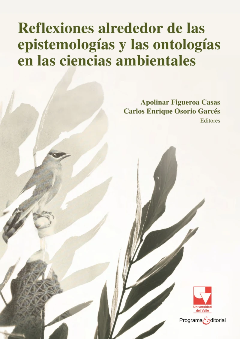 Portada: Reflexiones alrededor de las epistemologías y las ontologías en las ciencias ambientales