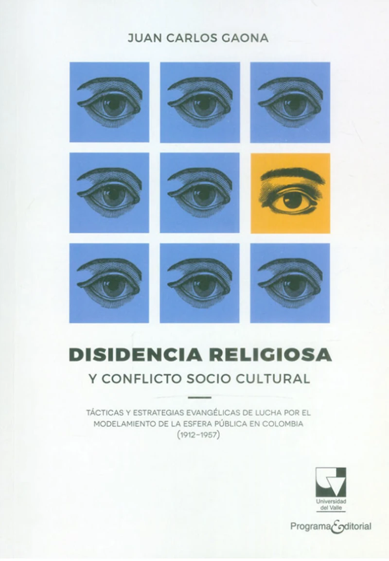 Portada: Disidencia religiosa y conflicto socio cultural