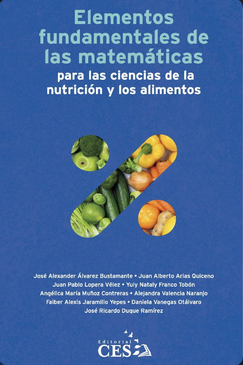 Portada: Elementos fundamentales de las matemáticas para las ciencias de la nutrición y los alimentos 