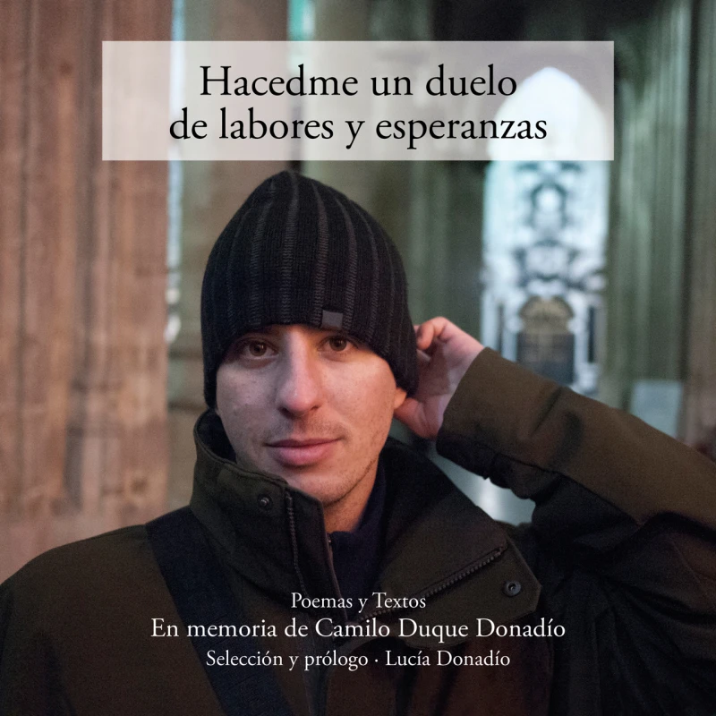 Portada: Hacedme un duelo de labores y esperanzas