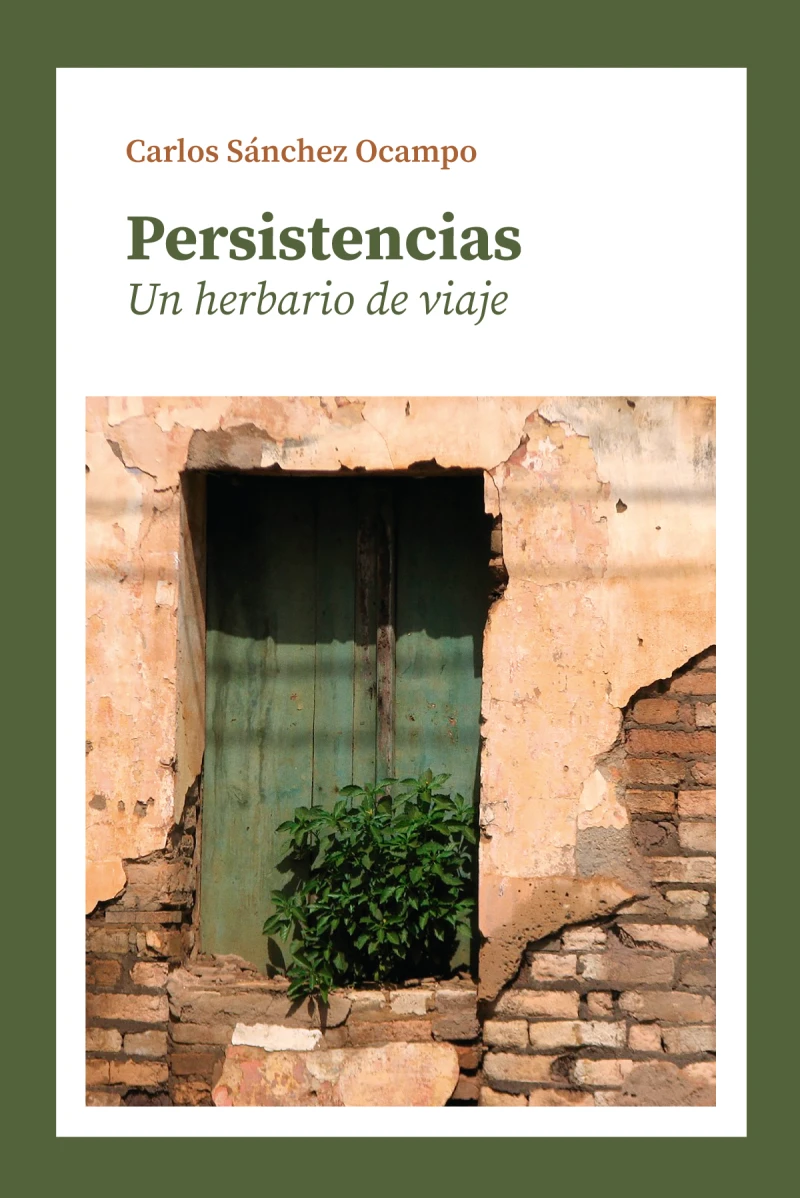 Portada: Persistencias. Un herbario de viaje