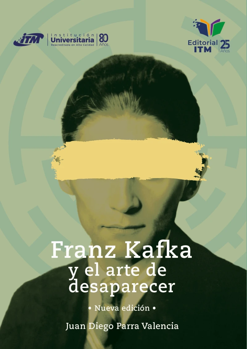 Portada: Franz Kafka y el arte de desaparecer