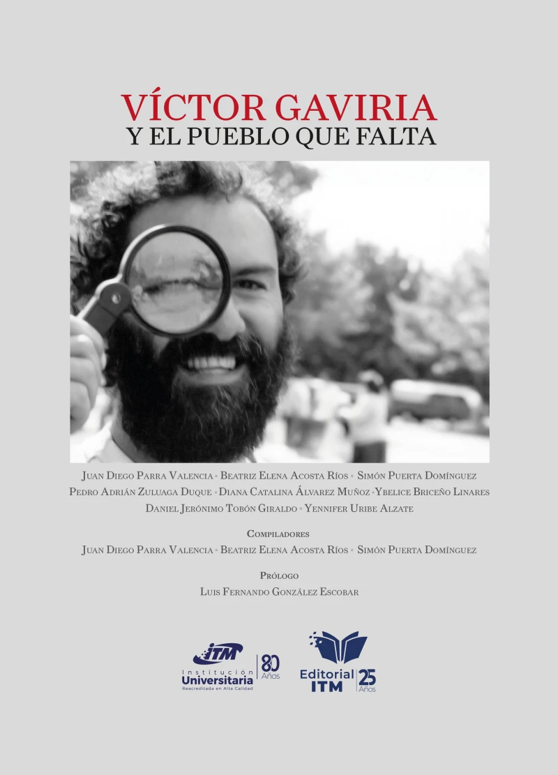 Portada: Víctor Gaviria y el pueblo que falta