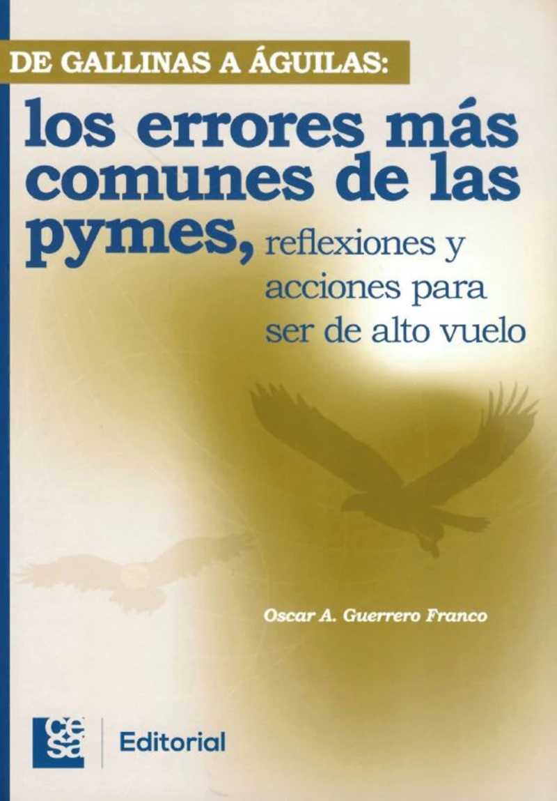 Portada: De gallinas a águilas