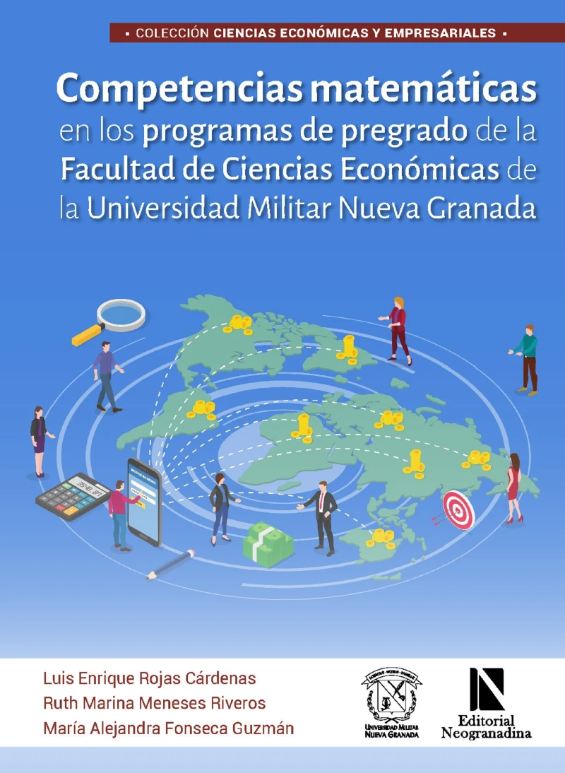 Portada: Competencias matemáticas en los programas de pregrado de la Facultad de Ciencias Económicas de la Universidad Militar Nueva Granada