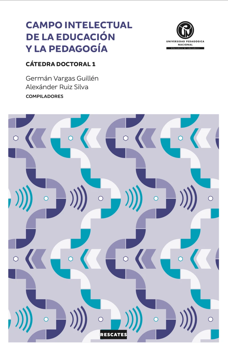 Portada: Campo intelectual de la educación y la pedagogía