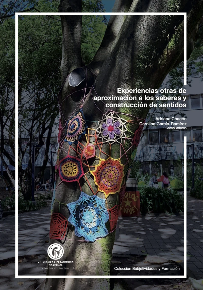 Portada: Experiencias otras de aproximación a los saberes y construcción de sentidos