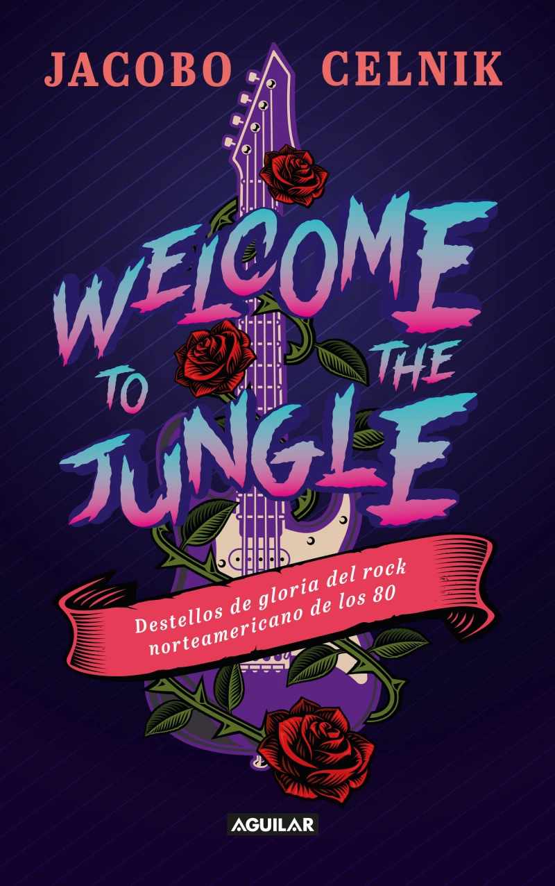 Portada: Welcome to the Jungle