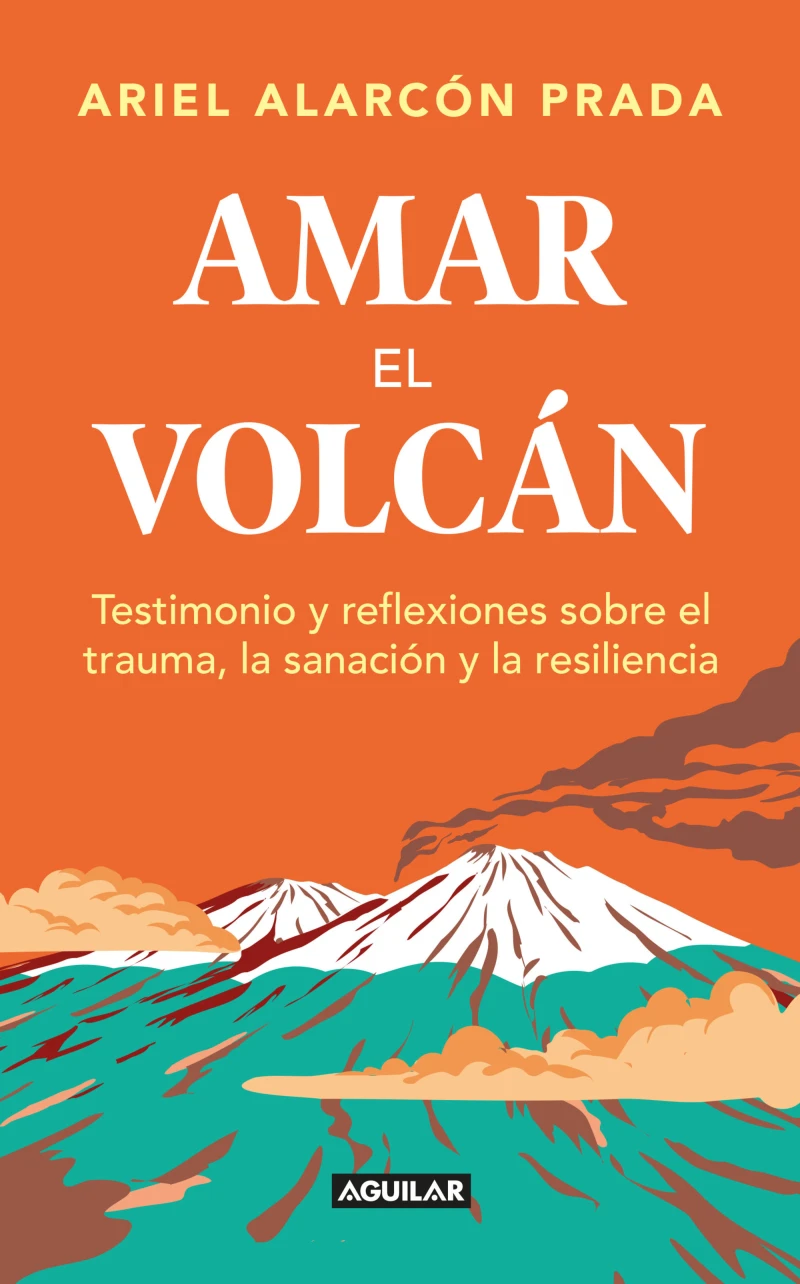 Portada: Amar el volcán