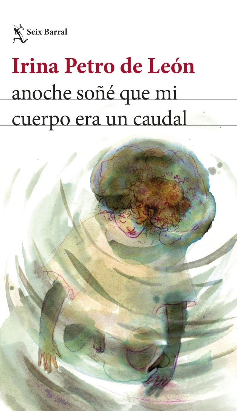 Portada: Anoche soñé que mi cuerpo era un caudal