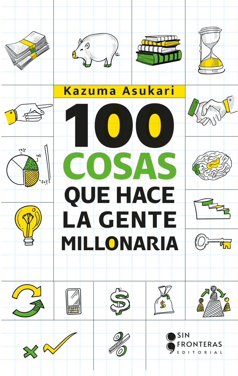 Portada: 100 cosas que hace la gente millonaria