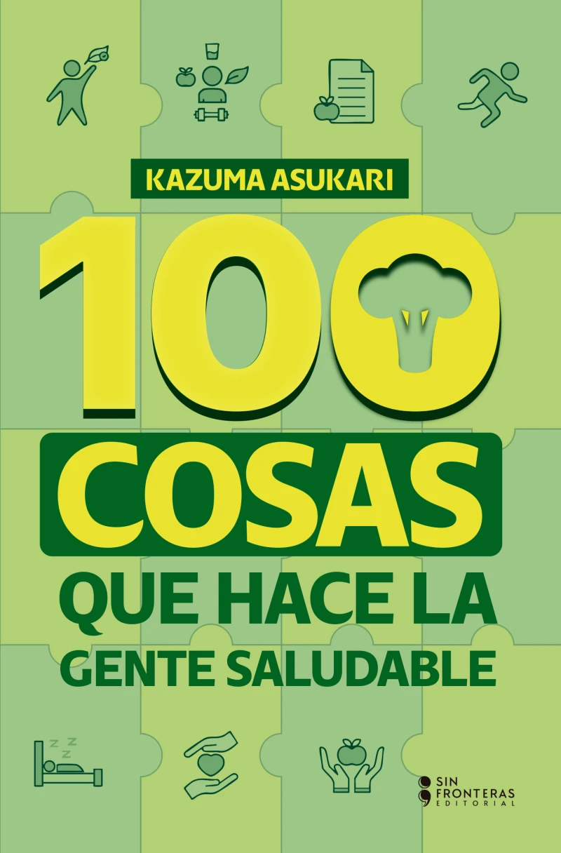Portada: 100 cosas que hace la gente saludable