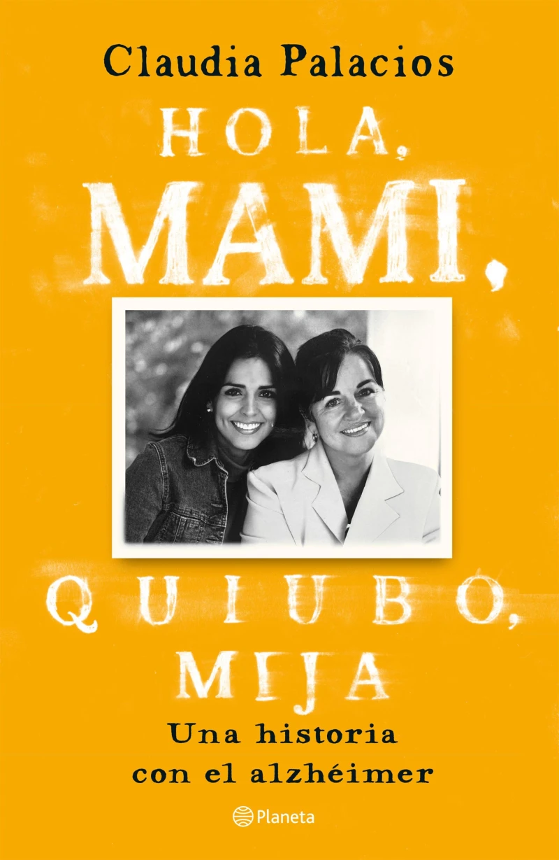Portada: Hola, mami, quiubo, mija