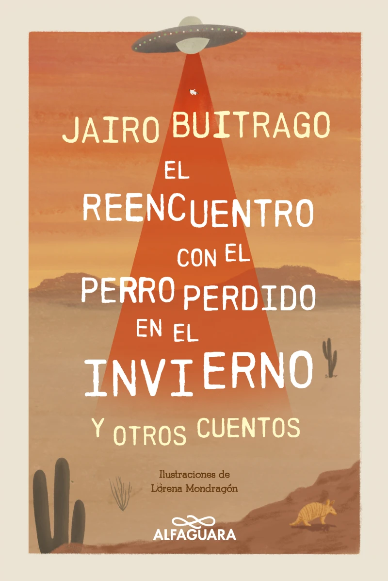 Portada: El reencuentro con el perro perdido en el invierno y otros cuentos