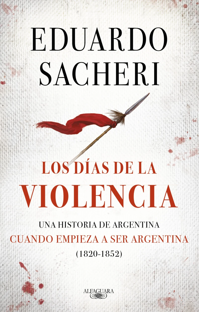 Portada: Los días de la violencia (1820-1852)