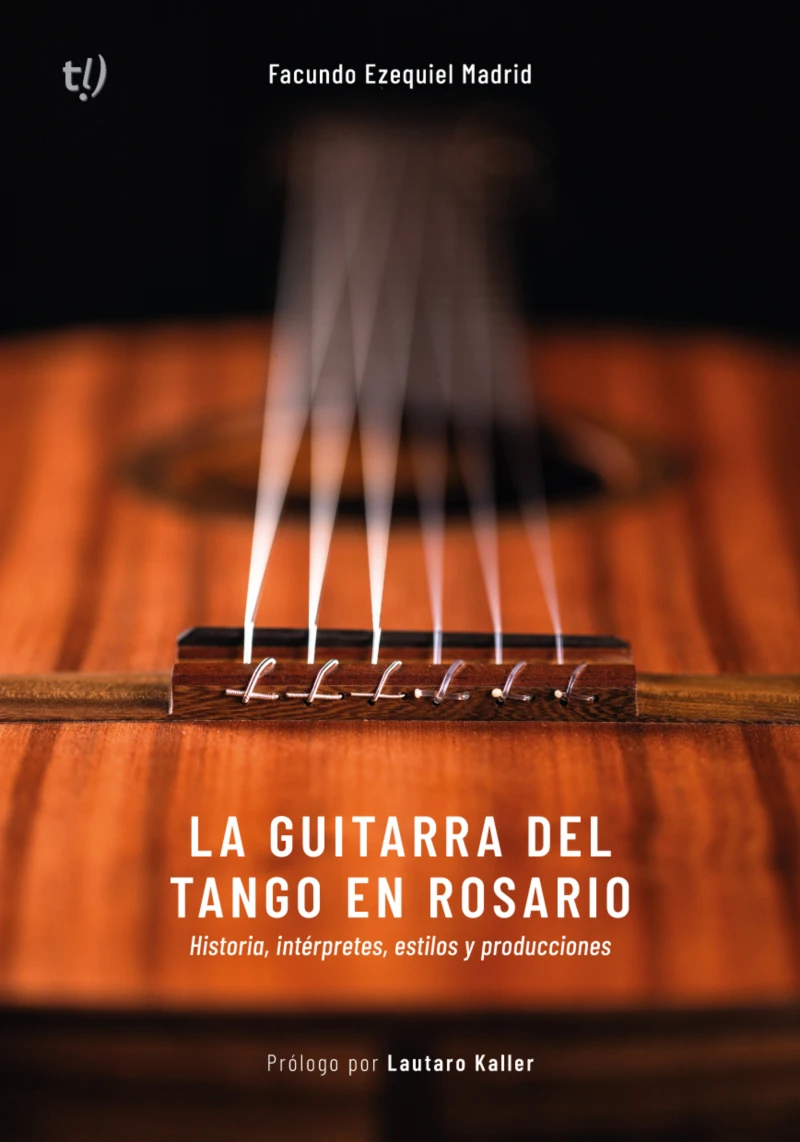 Portada: La guitarra del tango en Rosario